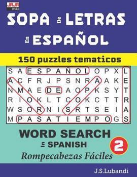 Paperback SOPA de LETRAS en ESPAÑOL (WORD SEARCH in SPANISH) [Spanish] Book