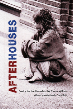 Paperback After Houses: Poetry for the Homeless by Claire Millikin Book