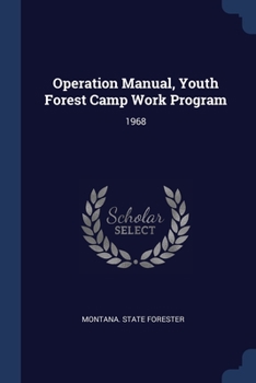 Paperback Operation Manual, Youth Forest Camp Work Program: 1968 Book