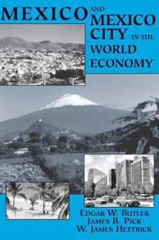 Paperback Mexico And Mexico City In The World Economy Book