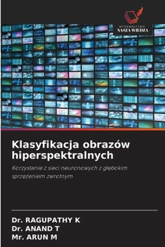Paperback Klasyfikacja obrazów hiperspektralnych [Polish] Book