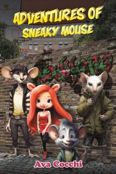 Paperback Adventures of Sneaky Mouse Book