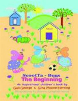 Paperback ScootTa - Bugs: The Beginning Book