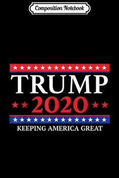 Paperback Composition Notebook: Trump 2020 Build The Wall Pro USA Conservative Vintage Gift Journal/Notebook Blank Lined Ruled 6x9 100 Pages Book