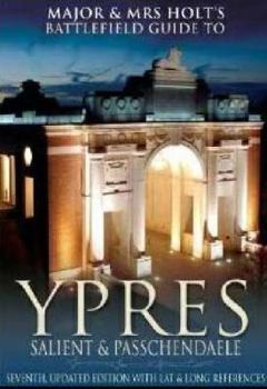 Paperback Ypres Salient and Passchendaele: Battlefield Guide Book