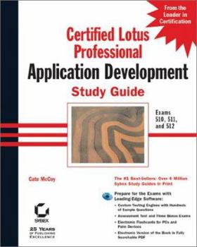 Hardcover Certified Lotus Professional: Application Development Study Guide Book