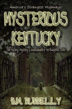 Paperback Mysterious Kentucky Book