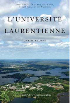 Laurentian University: A History