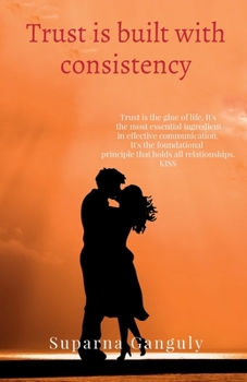 Paperback Trust is built with consistency Book