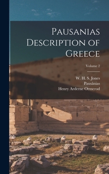 Hardcover Pausanias Description of Greece; Volume 2 Book