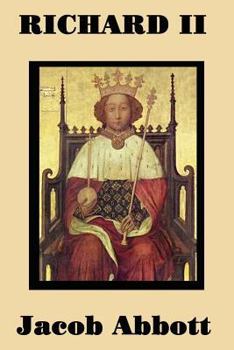 Paperback Richard II: The Fall of a King and the Rise of Lancastrian England Book