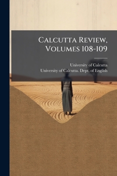 Paperback Calcutta Review, Volumes 108-109 Book