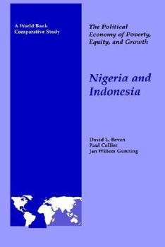 Hardcover The Political Economy of Poverty, Equity, and Growth: Nigeria and Indonesia Book