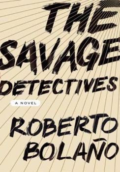 Hardcover The Savage Detectives Book