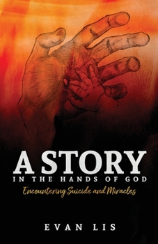 Paperback A Story in the Hands of God Book
