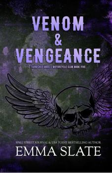 Paperback Venom & Vengeance: Special Edition (Tarnished Angels Special Editions) Book