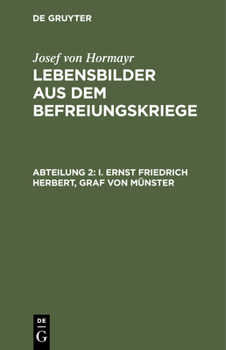 I. Ernst Friedrich Herbert, Graf Von Münster: (Urkundenbuch)