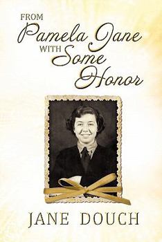 Paperback From Pamela Jane With Some Honor Book