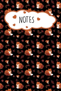 Paperback Notes: Lined writing notebook, Fox Diary & Planner, Cute journal For Girls & Boys, fox lover gifts Book