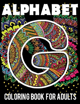 Paperback Coloring book: Alphabet coloring book for adults [Large Print] Book