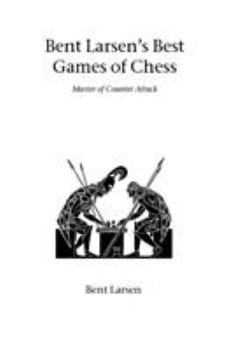 Paperback Bent Larsen's Best Games of Chess Book