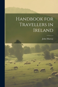Paperback Handbook for Travellers in Ireland Book