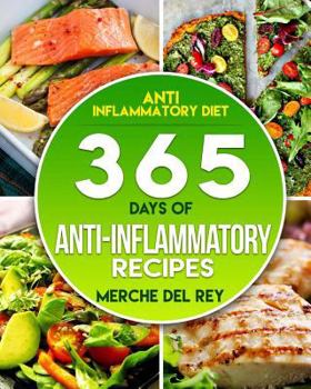 Paperback Anti-inflammatory Diet: 365 Days Of Anti-Inflammatory Recipes Book