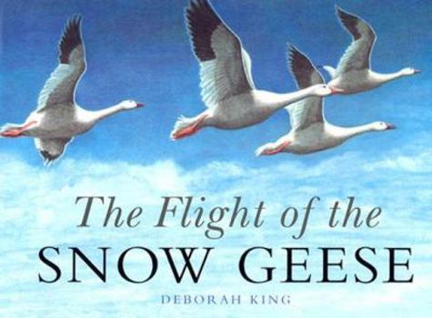 Hardcover The Flight of the Snow Geese Book