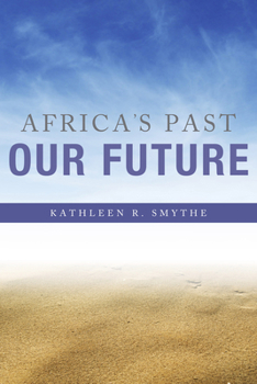 Paperback Africa's Past, Our Future Book