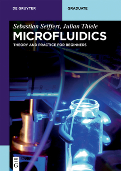 Paperback Microfluidics: Theory and Practice for Beginners Book