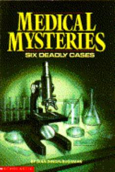 Paperback Medical Mysteries: Six Deadly Cases Book