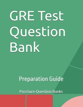 Paperback GRE Test Question Bank: Preparation Guide Book