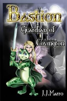 Paperback Bastion - Guardian of Covington Book