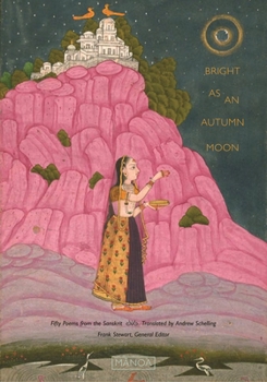 Paperback Bright as an Autumn Moon: Fifty Poems from the Sanskrit Book