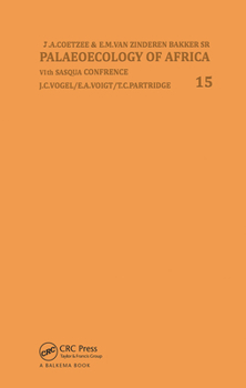 Hardcover Palaeoecology of Africa, Volume 15 Book