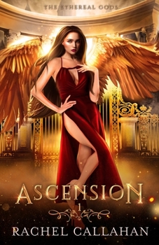 Paperback Ascension: The Ethereal Gods Book One Book