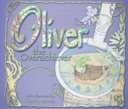 Hardcover Oliver the Overachiever Book