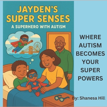 Paperback Jayden's Super Senses: A Superhero With Autism Book