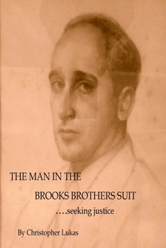 Paperback The Man in the Brooks Brothers' Suit Book