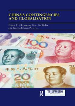 Paperback China's Contingencies and Globalization Book