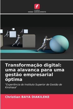 Paperback Transformação digital: uma alavanca para uma gestão empresarial óptima [Portuguese] Book