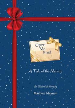 Paperback Open Me First: A Tale of the Nativity Book