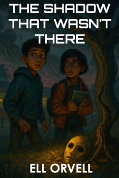 Paperback The Shadow That Wasn't There Book