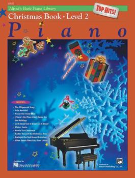 Paperback Alfred's Basic Piano Library Top Hits! Christmas, Bk 2 Book