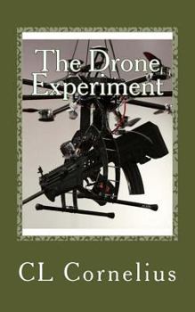 The Drone Experiment