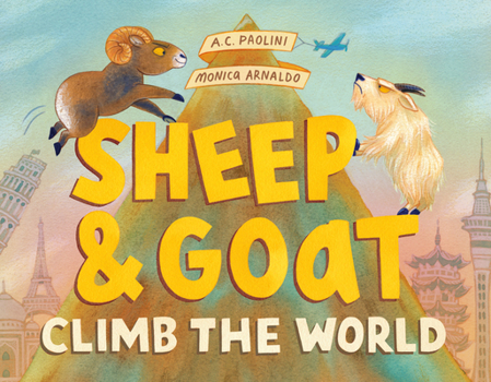 Hardcover Sheep & Goat Climb the World Book