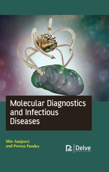 Hardcover Molecular Diagnostics and Infectious Diseases Book