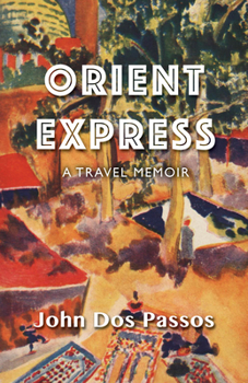 Paperback Orient Express: A Travel Memoir Book