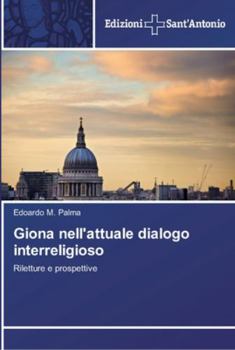 Paperback Giona nell'attuale dialogo interreligioso [Italian] Book
