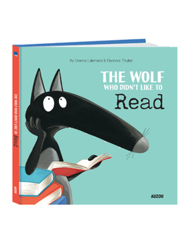Hardcover The Wolf Who Didn't Like to Read Book